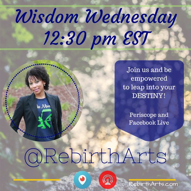 RebirthArts's tweet photo. Join us tomorrow for our first Wisdom Wednesday of 2017! #RebirthArts #iRebirth #Wisdom #WisdomWednesday #empower #inspire #encourage https://t.co/evVG5hJM6T