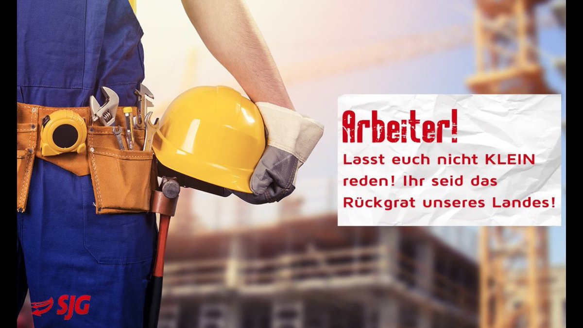 Die Arbeiterinnen und Arbeiter sind nicht KLEIN! Sie sind die Stütze unseres Landes. #sjg #kärnten #arbeiter