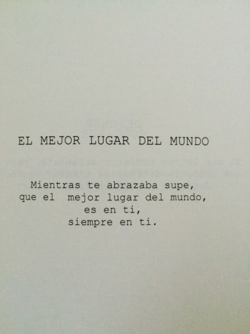CafeParaLeer's tweet photo. "Mientras te abrazaba supe, que el mejor lugar del mundo, es en ti". https://t.co/JmogeMbek3