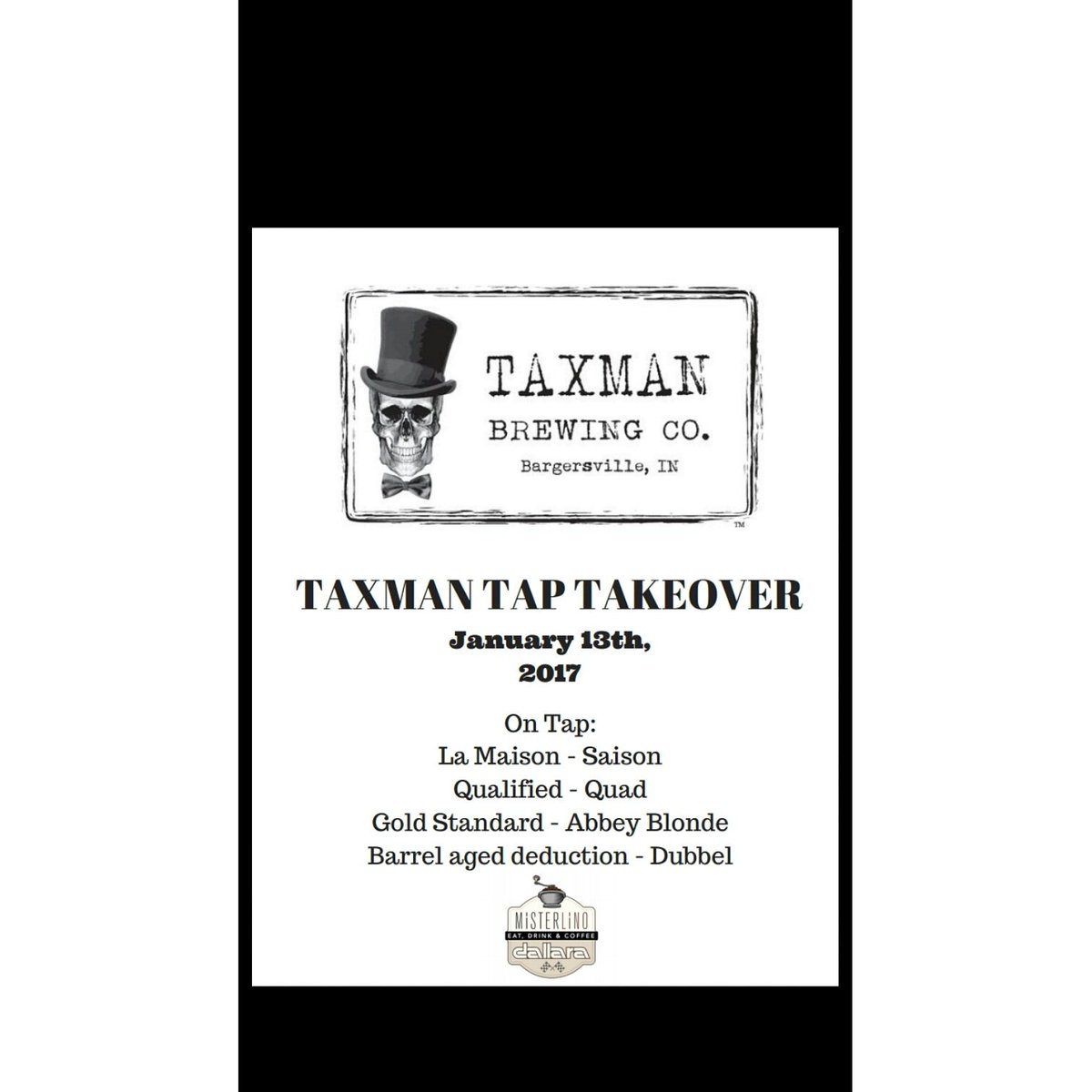 Join us Friday the 13th for out Taxman Tap Takeover from 5pm to 9pm