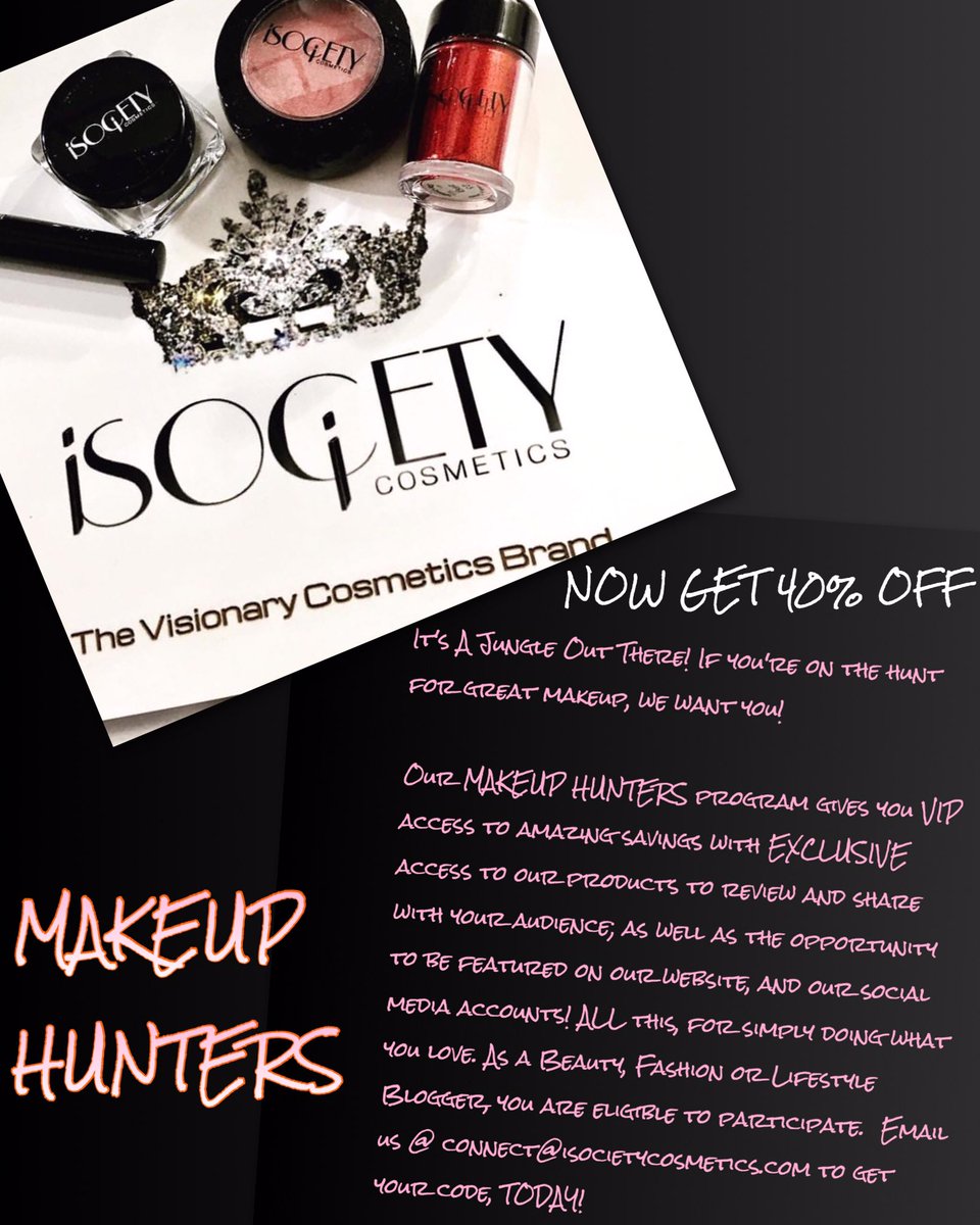 IsocietyISC's tweet photo. #Join Our #MAKEUPHUNTERS #Reviewers #Team + #Get 40%Off Your Purchase! #Bbloggers #makeup #cosmetics #blogger #motd #MUA #iSOCiETYCOSMETICS https://t.co/OeX0vnk5EF