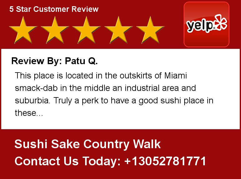 Review By: Patu Q. This place is located in the outskirts of Miami Sushi Sake Country Walk
15461 SW 137 Avenue
Miam