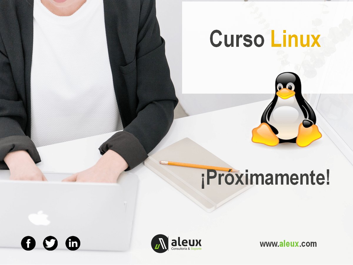 aleux_mexico's tweet image. #En2017AhoraSi Brindaremos capacitaciones sabatinas #CursoLinux ¡Fechas Próximamente! aleux.com