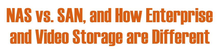 GoSymply's tweet image. Learn the differences between NAS &amp;amp; SAN, and Enterprise &amp;amp; Creative Storage. Watch Chap 4 of our informative video: bit.ly/2i898Rd