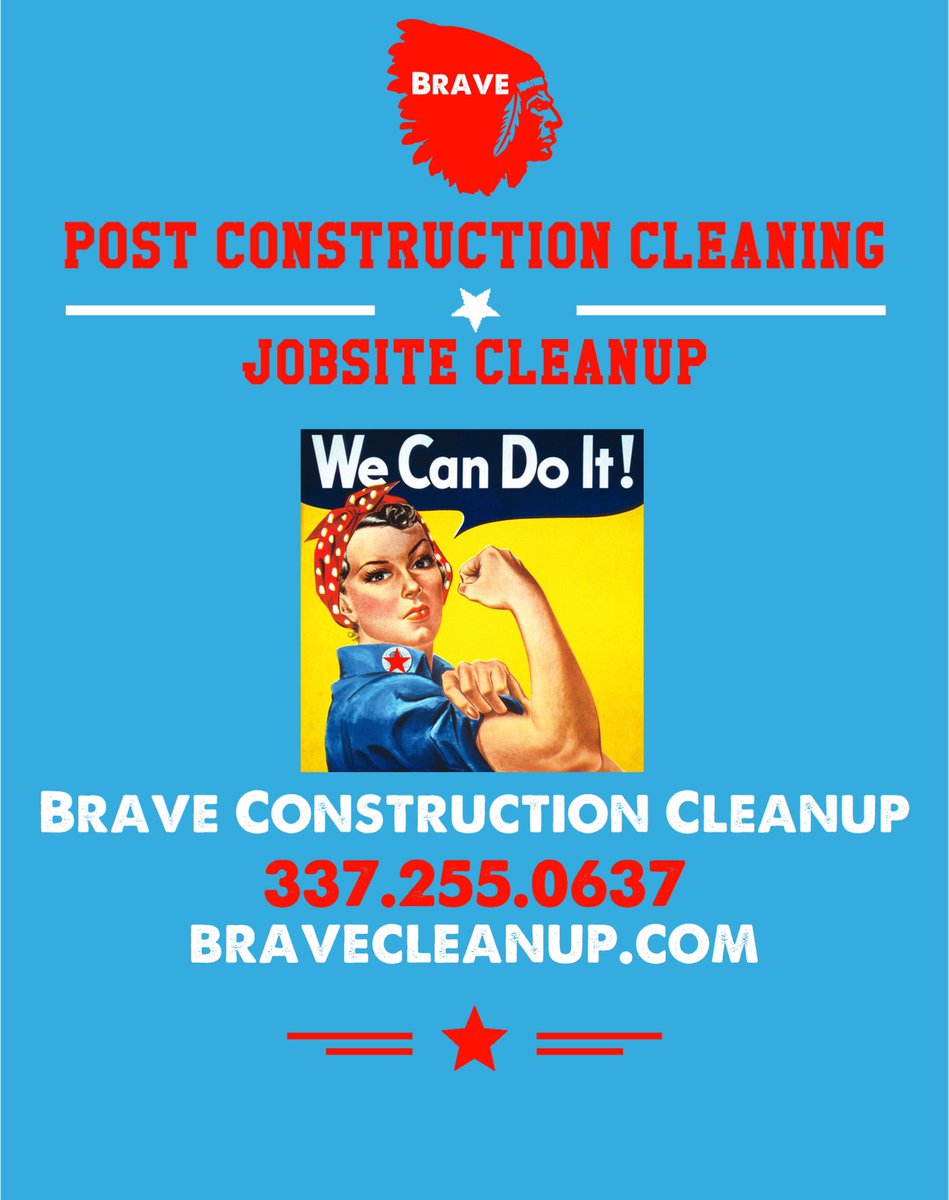 BraveCleanup's tweet image. Post Construction Cleaning &amp;amp; Jobsite Cleanup in #Acadiana