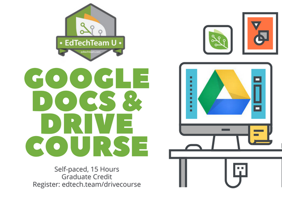 edtechteam's tweet photo. Become a master of @GoogleForEdu Docs and Drive on your time in 3 weeks or less! Register today for grad credit: https://t.co/8dMmyTgazY https://t.co/XHeYwlX6oi