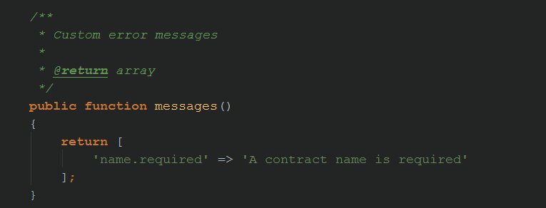 Laravel_Tips's tweet image. You can create custom messages on your own formRequest objects by adding a messages() method.
