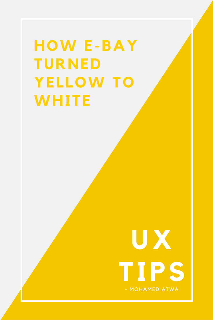 3atwaany's tweet photo. UX Tip about sudden changes, and why eBay turned their yellow background to white over months
https://t.co/6AUgnGS9HM
#UXArabic #MOAUX #UX https://t.co/rM3hBJx7GA