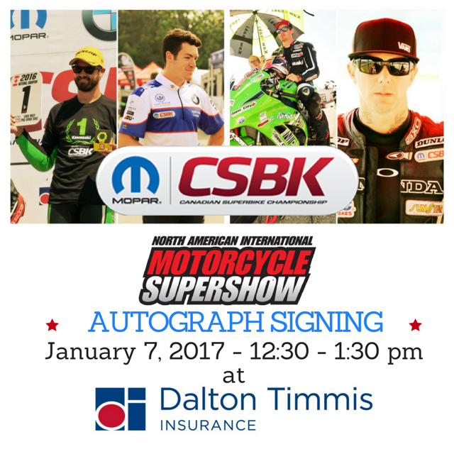 CSBK Stars Attend <a href="/DaltonTimmis/">Dalton Timmis</a> Display Sat. at <a href="/MC_SuperShowTO/">Motorcycle Supershow</a>! Get a "Two Click Quote" for a chance to win prizes!
goo.gl/7kpHoV