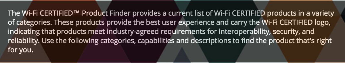 KeithRParsons's tweet image. If you need to look up characteristics of a Wi-Fi device, you can use this Wi-Fi Alliance search Website:
wi-fi.org/product-finder