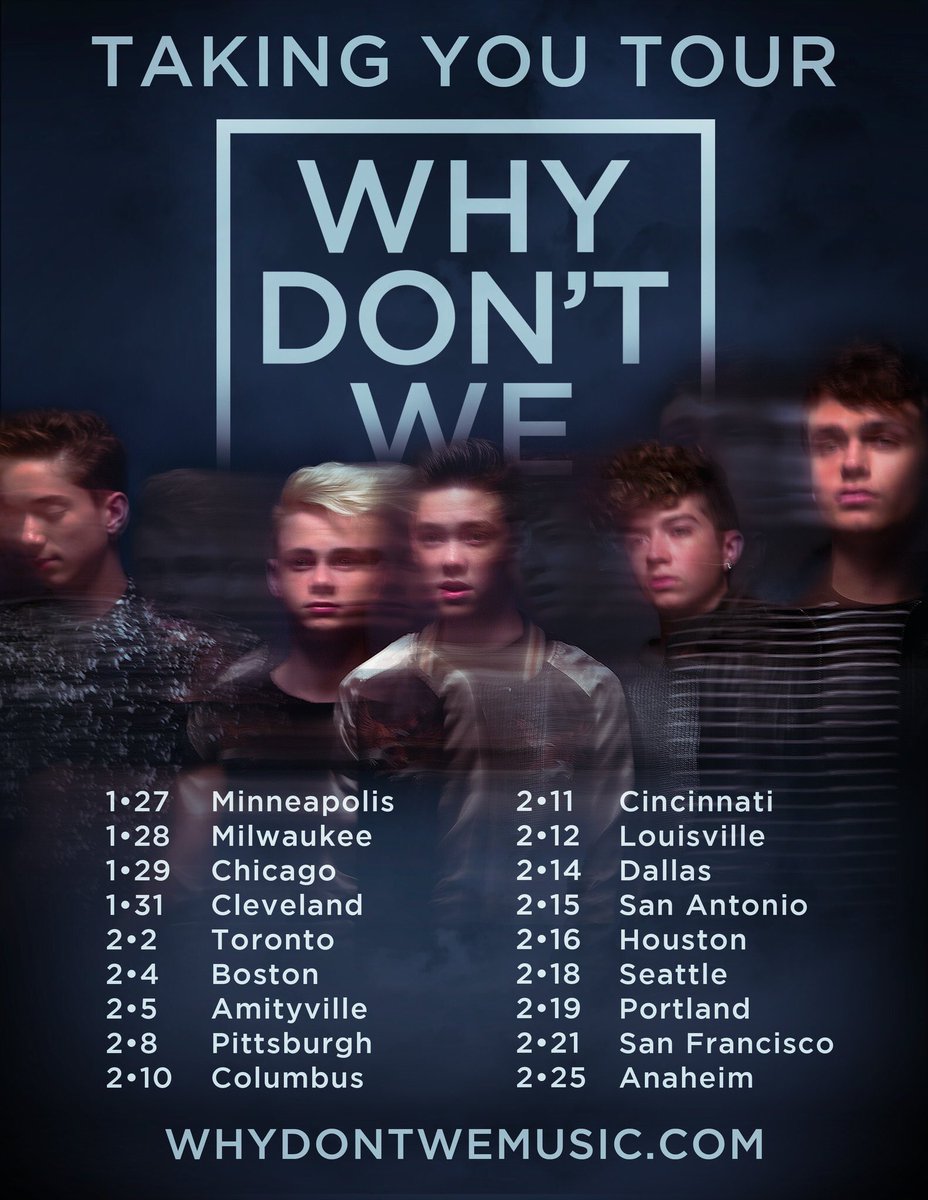 Jonah Why Don T We Get Tickets Now For Our First Tour Ever The Shows Are Gonna Be Insane I Better See You There T Co Wx0a9acs3g For Tix T Co S3g2zmlwnc Jonah Why Don T We Get Tickets Now For Our First Tour Ever The Shows Are Gonna Be Insane I Better See You There T Co Wx0a9acs3g For Tix T Co S3g2zmlwnc