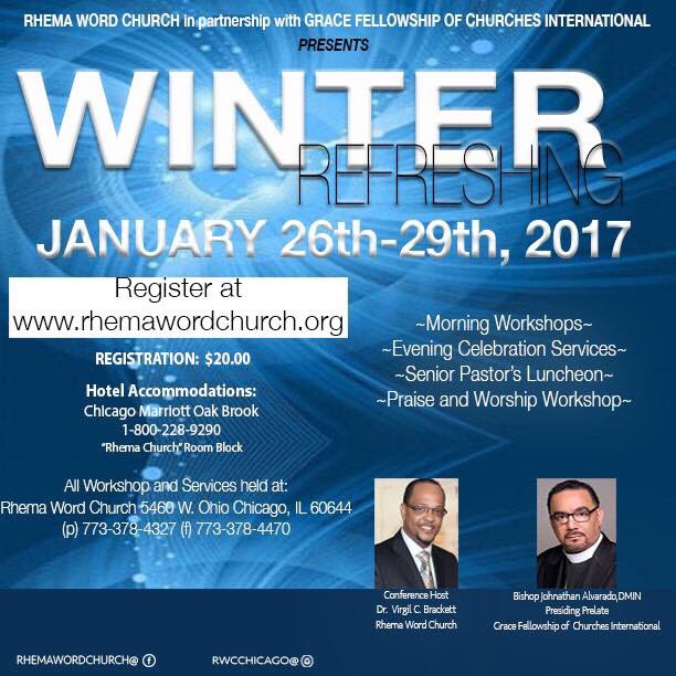 virgilcbrackett's tweet photo. Join @BishopJEA @DrToniGA @virgilcbrackett @RhemaWordChurch #WinterRefreshing2017 4Registration&Conference details https://t.co/YQFkwSlUMp https://t.co/QCJhZlrTJl