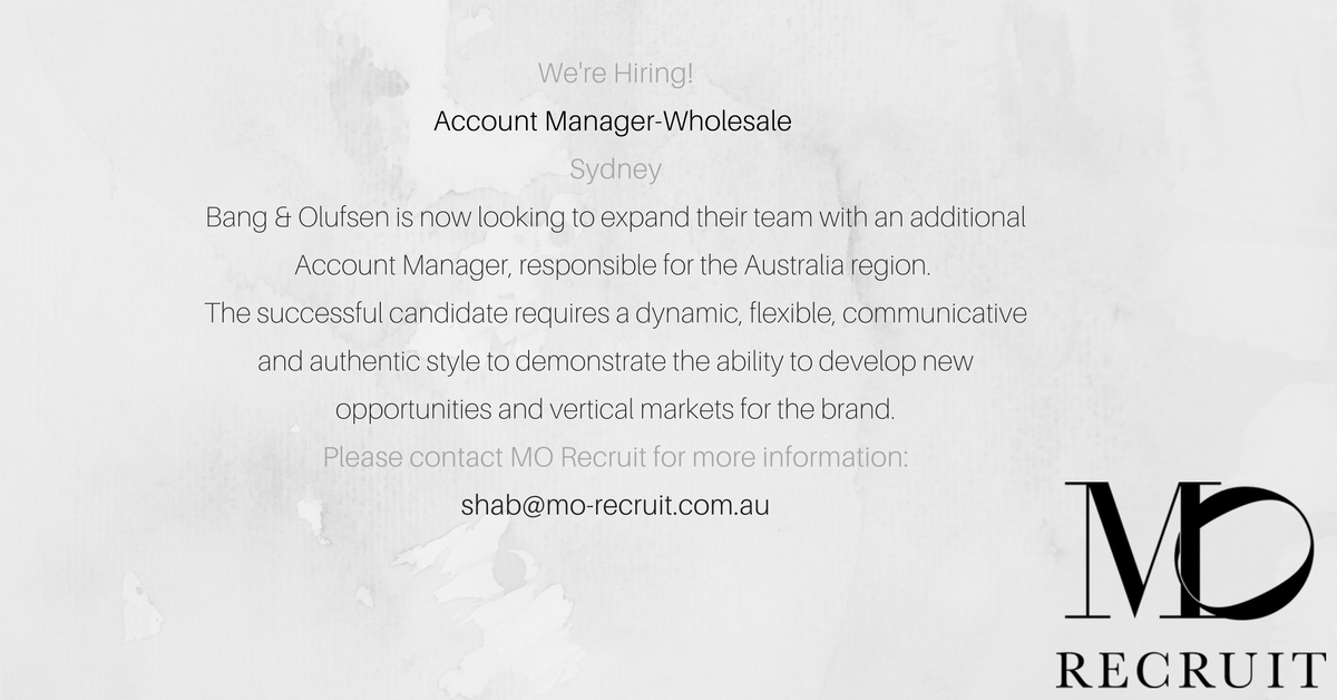 MORecruit's tweet photo. We are hiring,Bang &amp; Olfsen is seeking for an experienced Account Manager- Wholesale. 
Click the link- https://t.co/JwXhXpFfp9 https://t.co/nsPlarmSNi