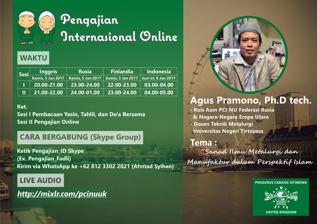 pcinuuk's tweet photo. https://t.co/4lYpEUGs4g
Pengajian Internasional Online oleh Bapak Agus Pramono, Ph.D tech. Ayok daftar dan catat tanggal waktunya.
#yukngaji https://t.co/9rwSOHuVLB