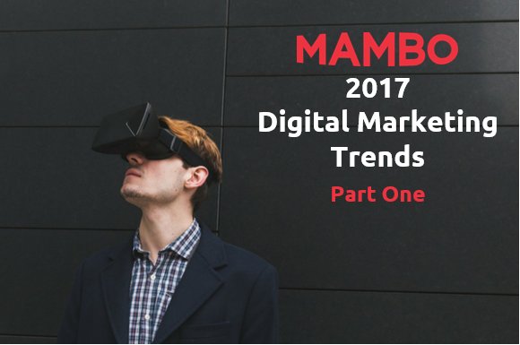 jana_kopp's tweet photo. From #chatbots to #AR, find out what @MamboMedia predicts will be the biggest #digitalmarketing trends of 2017: https://t.co/IEGm8iurTb https://t.co/4eLIau09KW