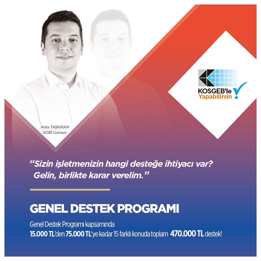 Kosgeb's tweet photo. KOSGEB, Genel Destek Programı kapsamında 15 farklı konuda 470 Bin TL destek veriyor! Detaylar için : https://t.co/0d24QGGLse https://t.co/rXjK9ucYcu