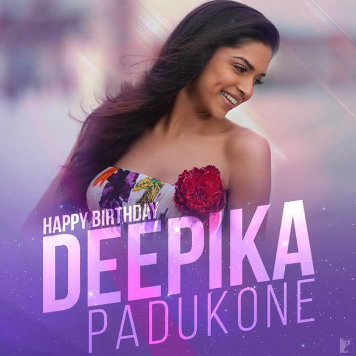Happy Birthday    Deepika Padukone 