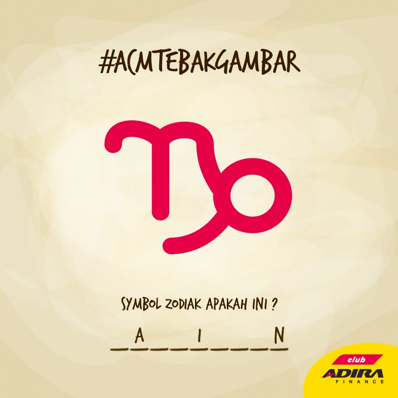 Simbol Zodiak C A P R I C O R N 
#ACMTEBAKGAMBAR  x.com/AdiraFinanceCl…