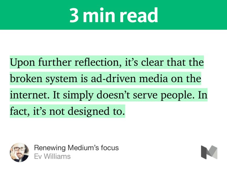 Bibblio's tweet photo. “Renewing Medium’s focus” — @ev https://t.co/rjNk1YVaqG #addriven #betterweb https://t.co/vBxiFyyj41