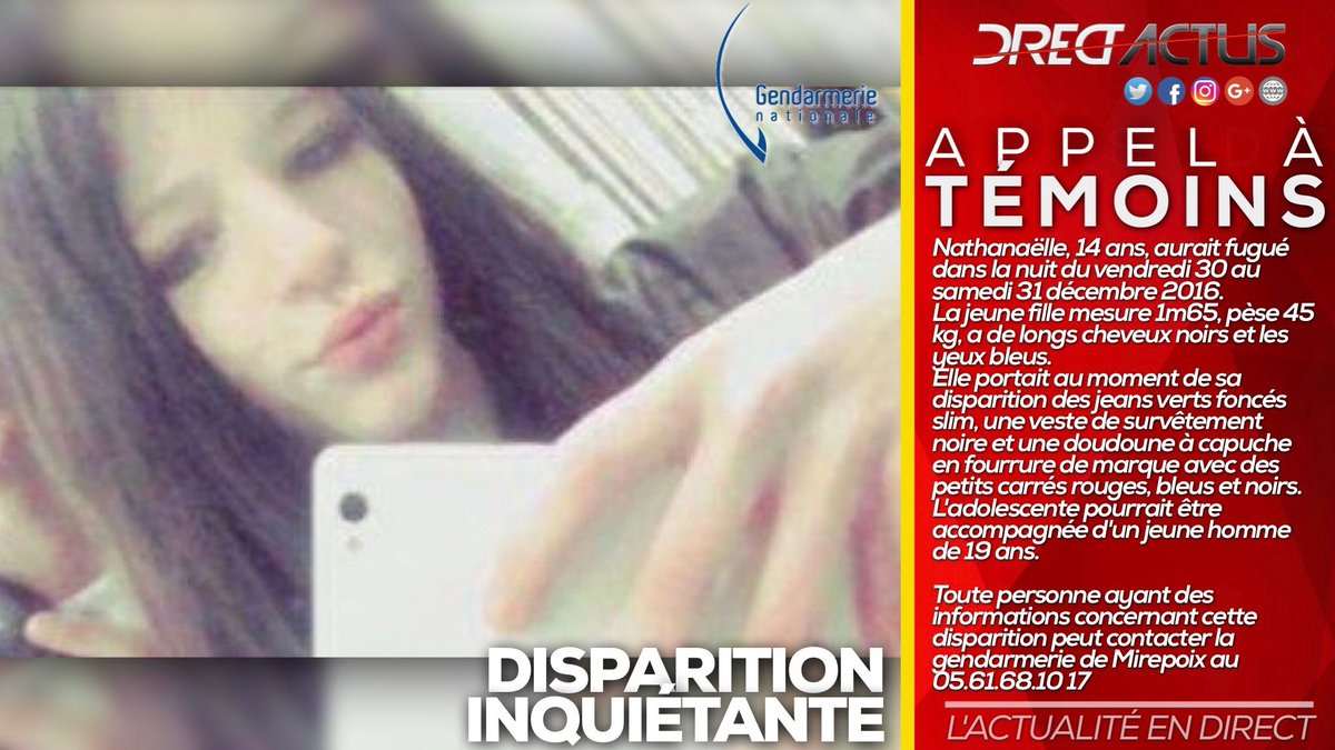 🔴 RT #AppelàTémoins ➡️ #Ariège 🇫🇷  Un appel à témoins après la disparition de Nathanaëlle, 14 ans