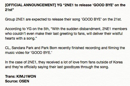 KIMJ1WON's tweet photo. [NEWS] YG officially announces that 2NE1 will release their final song 'GOOD BYE' on the 21st! #ThankYou2NE1 😭💔 https://t.co/JqK7dDVmZ5 https://t.co/VqbhxOScei