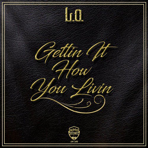 michaelramsey71's tweet photo. L.O. – “Gettin It How You Livin” | @WhosLO258 | https://t.co/m2l95XnS2H https://t.co/8IQixl2r8M