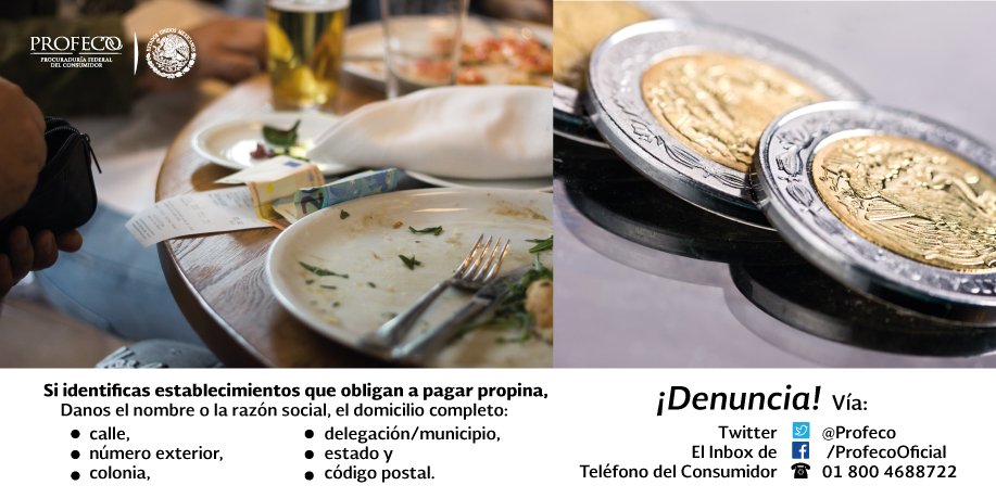 Profeco's tweet image. En muchos restaurantes y bares se cobra la propina como parte de la cuenta, lo que no está permitido. ¡Tu deber es denunciar!
