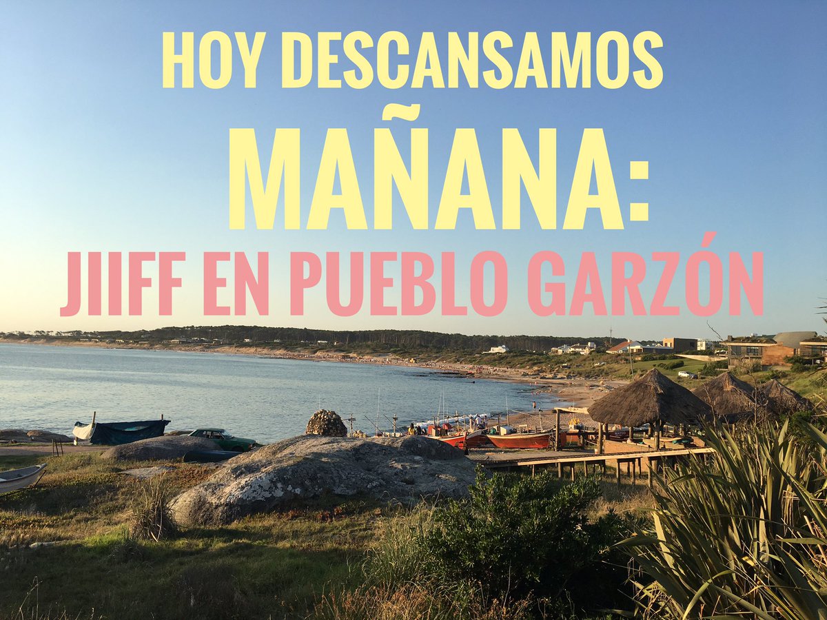 JIIFF_Festival's tweet photo. Este jueves #jiiff2017 descansa en las playas de #JoseIgnacio. Nos reencontramos mañana en Pueblo #Garzón 🦀 Vamos a ver #Harmonium https://t.co/up14Jscfcg