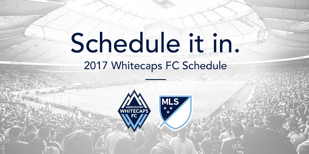 whitecaps season schedule