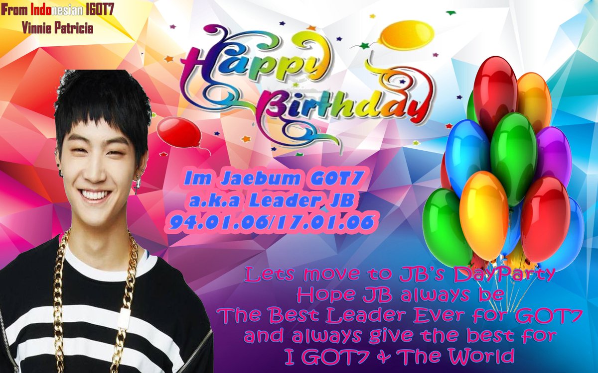 Patricia_Vinnie's tweet photo. Saengil chukha hamnida ImJaebum a.k.a JB GOT7
Best Leader Ever
Saranghae oppa God Bless U
#BestLeaderJBDay 
#teamgot7 
#got7❤ 
#igot7ina https://t.co/ETv0RLtfaP
