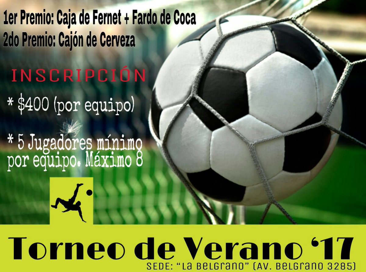 IgnacioMBravo's tweet photo. ⚽TORNEO DE VERANO 2017⚽
✅SEDE: "La Belgrano"
💰Inscripción: $400 por equipo
⏱Martes 10 de enero de 16 a 19
📞Whatsapp: 3813609209 - 3816094000 https://t.co/bdLl7stO5z