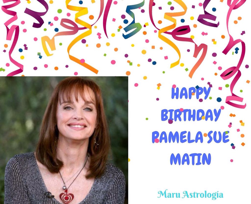 HAPPY BIRTHDAY PAMELA SUE MARTIN!!!!   