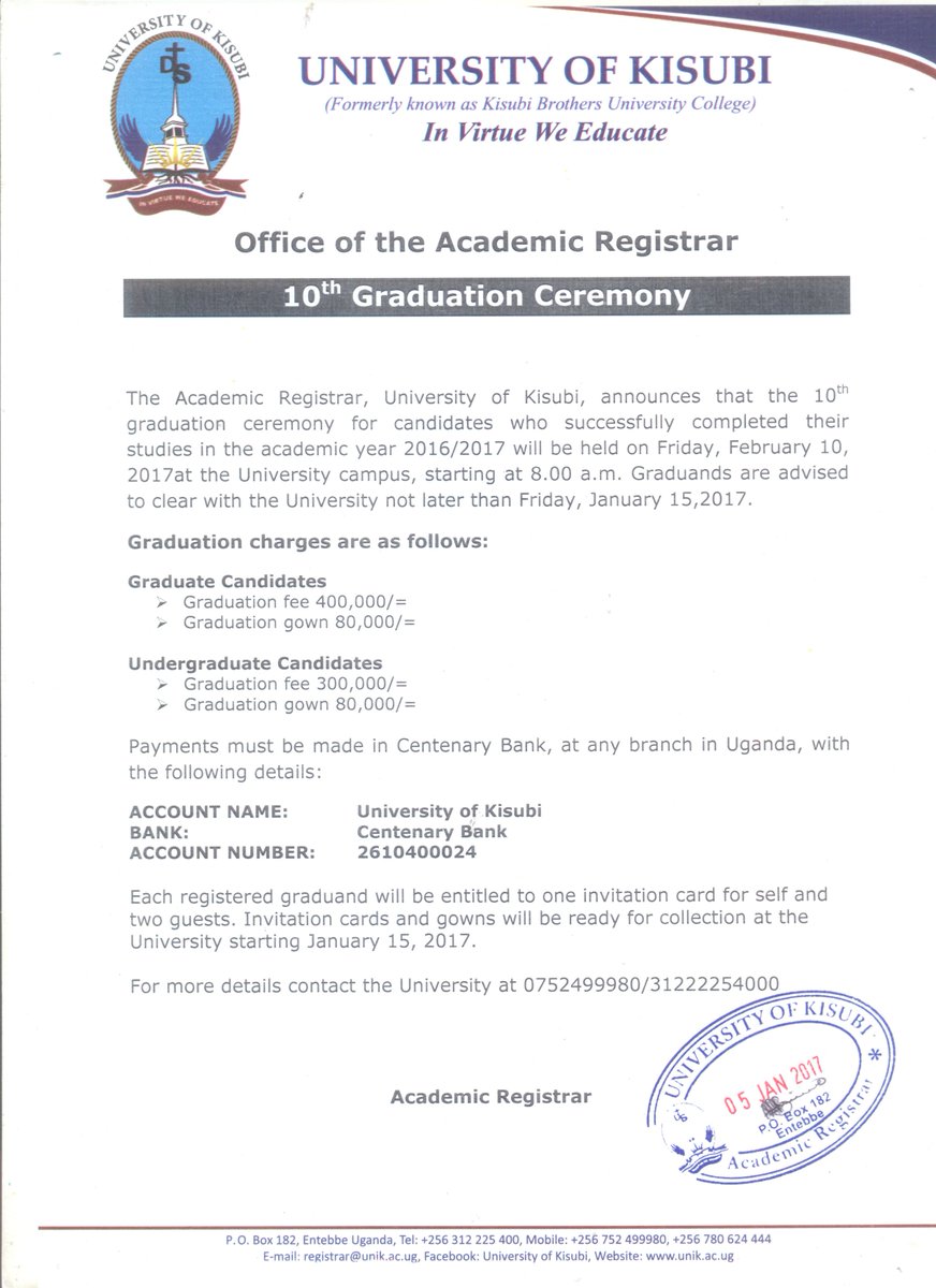 UnivKisubi's tweet photo. =========SPECIAL ANNOUNCEMENT ========
#UniK10thGraduation #10Feb17 #IamUniK @UniKGuild @KictaU @MarywoodU @WalshUniversity @ugandamartyrs https://t.co/ObyO8Uet99