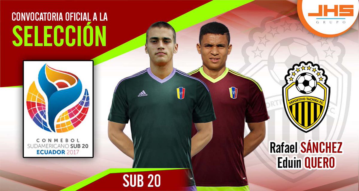 DvoTachira's tweet photo. #InstitucionalDTFC Eduin Quero y Rafael Sánchez integran la Selección Nacional Sub-20 que disputará el Sudamericano Ecuador 2017 ⚽️💪 https://t.co/tTh4tPdJ8V