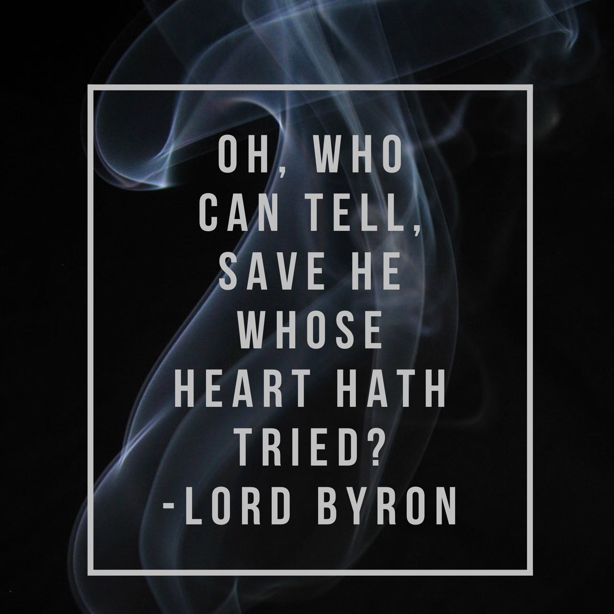 Stylelife's tweet photo. Oh, who can tell, save he whose heart hath tried? - Lord Byron https://t.co/EdH0Jd6TGx