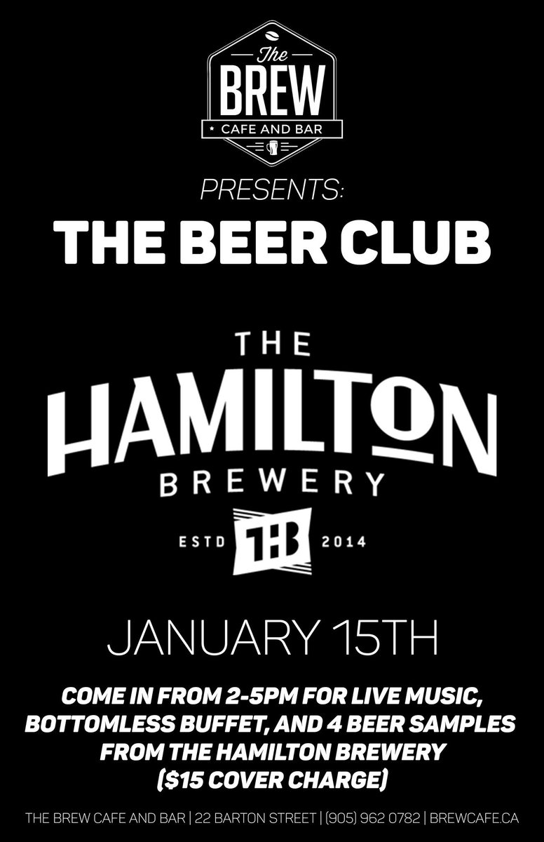 hamiltonbrewery's tweet image. Hey #HamOnt come on down Jan 15 for the inaugural afternoon of @TheBrewCafeBar new Beer Club! $15 cover -THB samples, free buffet, music!