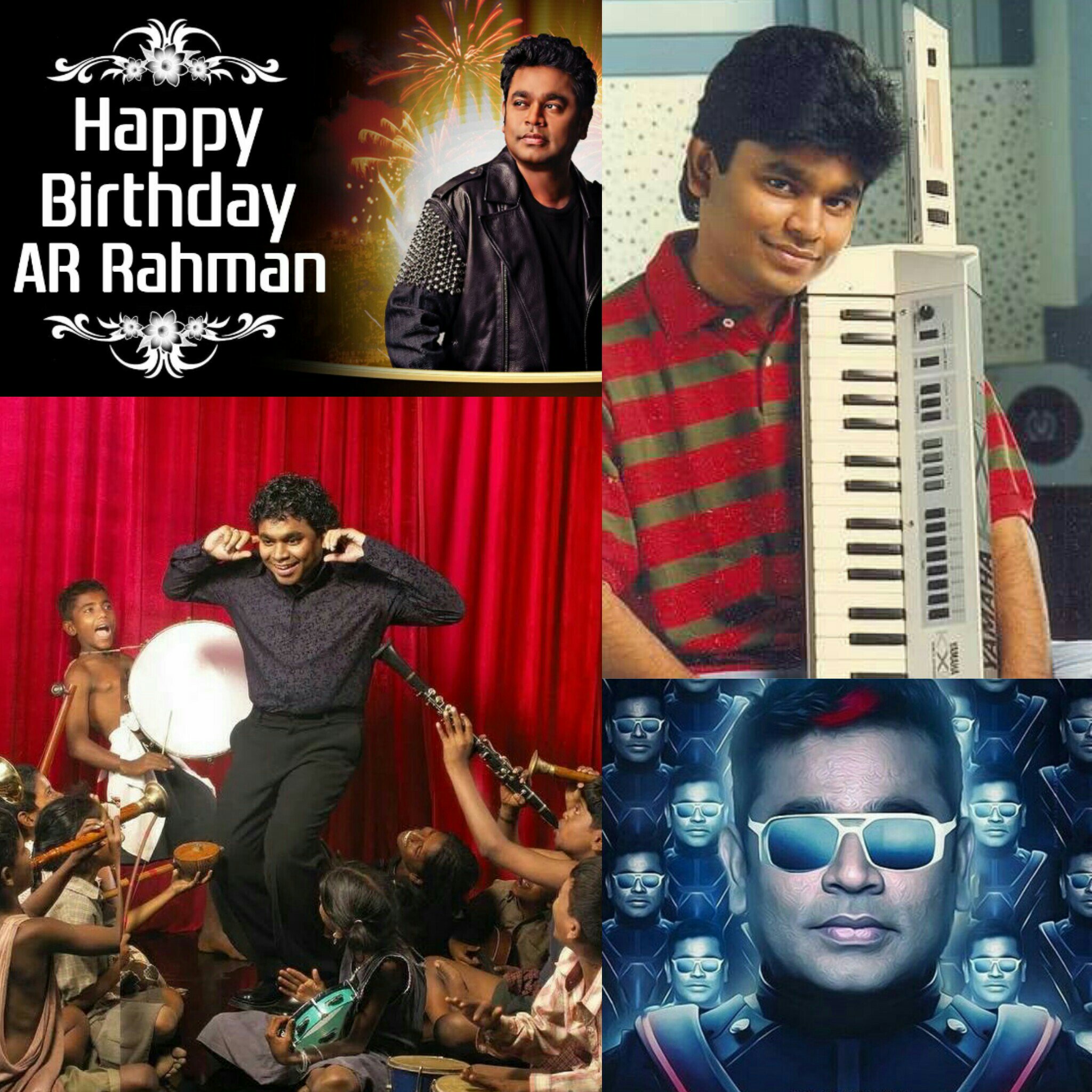       Happy Birthday 
Isai puyal 
A.R.RAHMAN sir      God bless you sir 