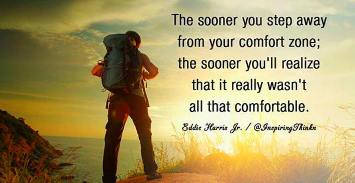 2tweetpositive's tweet photo. The sooner you step away from your comfort zone, the sooner you'll realise that it really wasn't all that comfortable. https://t.co/BJZXHieHPd