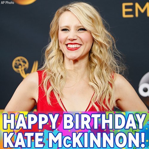 Happy 33rd Birthday to star Kate McKinnon! 