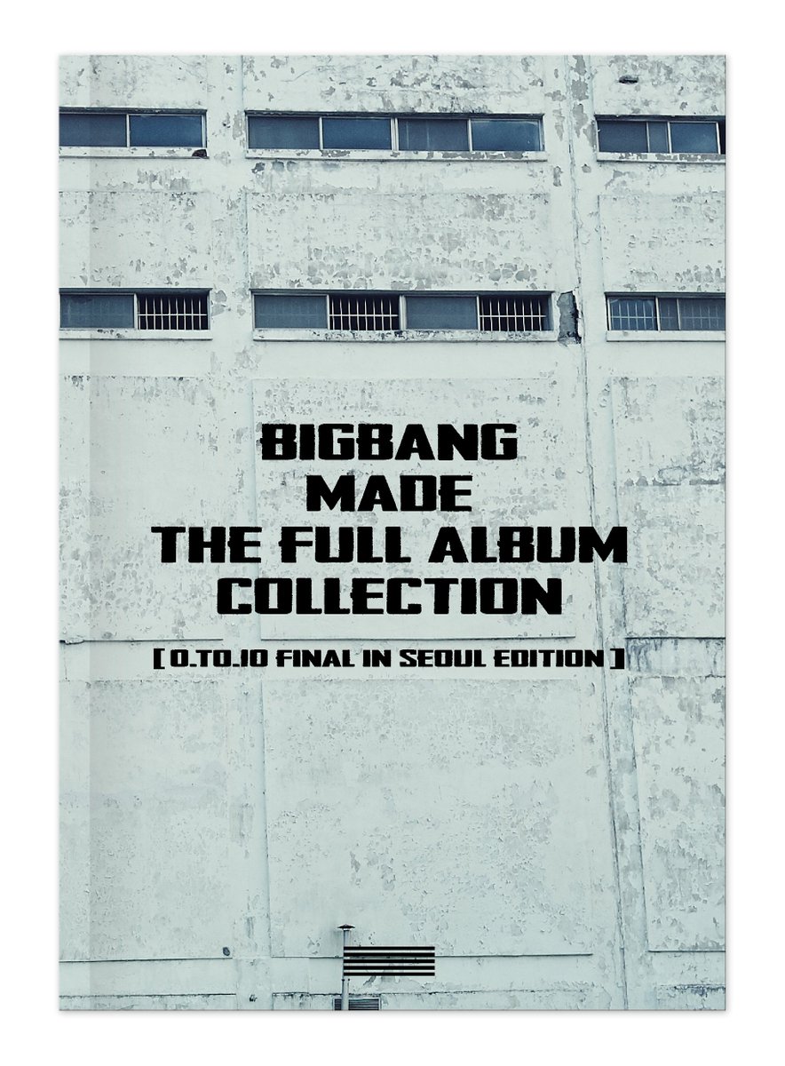 BIGBANG - MADE THE FULL ALBUM COLLECTION '0.TO.10 FINAL IN SEOUL
