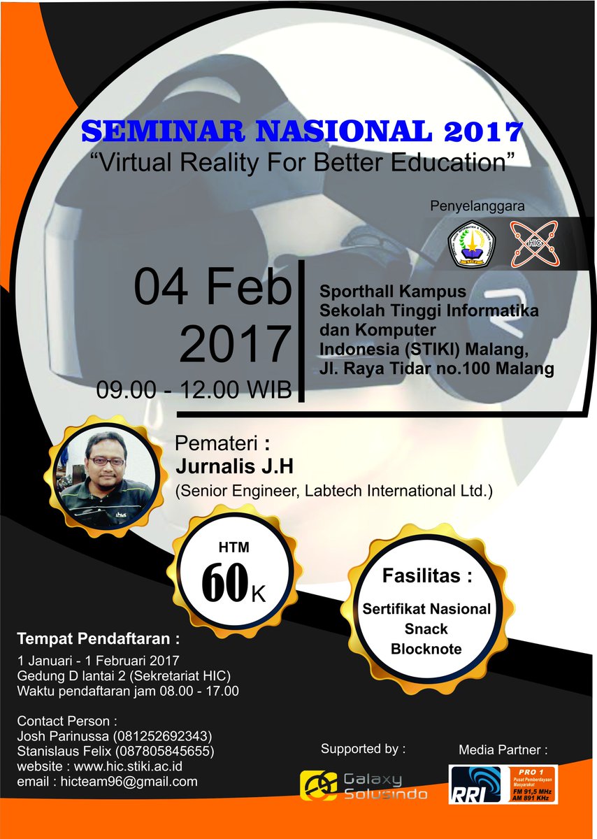 HICteam96's tweet photo. Semnas 2017
"VIRTUAL REALITY FOR BETTER EDUCATION"
Pendaftaran di sekretariat HIC Gedung D lantai 2, Jalan Raya Tidar No.100 Malang. https://t.co/Z7lgQ3XXMu