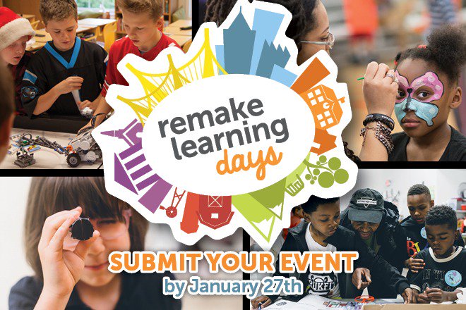 remakelearning's tweet photo. Be a part of #RemakeDays 2017! Submit your event by January 27th. All the details here: https://t.co/O05f3uopNv https://t.co/j4a2CbSIJH