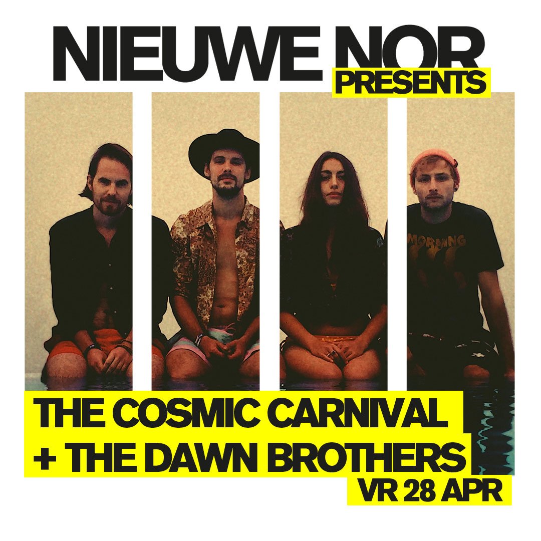 NIEUWENOR's tweet image. #nieuw The Cosmic Carnival + The Dawn Brothers - 28 april 2017 bit.ly/2hZIlsI &amp;lt; americana, 60s &amp;amp; 70s rock, en gouden melodieën