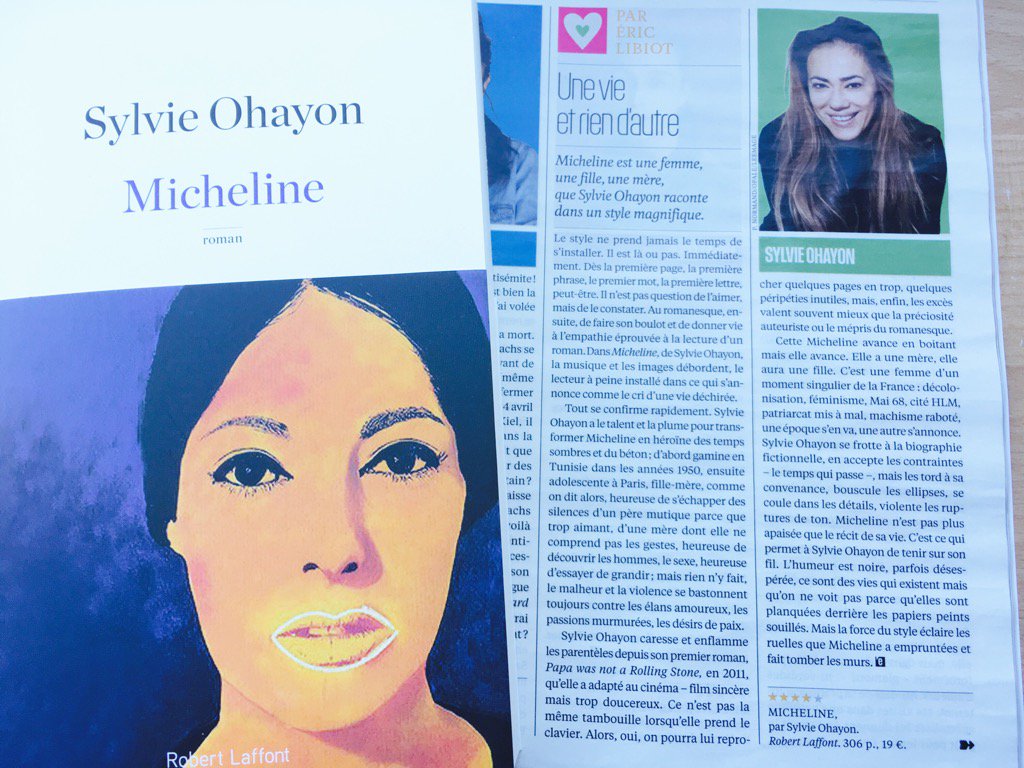 "Un style magnifique"   Eric Libiot <a href="/LEXPRESS/">L'Express</a> "Micheline" <a href="/SylvieOhayon/">Sylvie ohayon</a> <a href="/robert_laffont/">Robert Laffont</a>