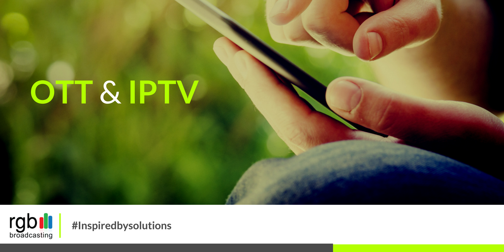 rgbbroadcasting's tweet photo. How @rgbbroadcasting Competes with Other Brand Players in Over the Top (#OTT) & #IPTV Market? https://t.co/4HvOiYeV9r #Inspiredbysolutions https://t.co/UI1KIvGfbi