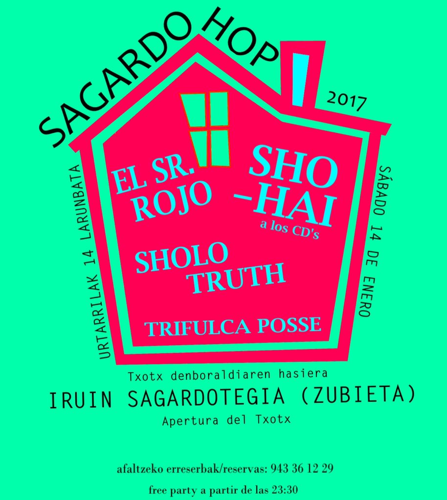 E1MD_RECORDS's tweet photo. El próximo SÁBADO 14 de ENERO tenéis una cita con SHOLO TRUTH, SR.ROJO Y SHO-HAI en SAGARDO HOP. #SAGARDO @SholoTruth #SrRojo @ShoHai_Real https://t.co/1ZubVQK6NE