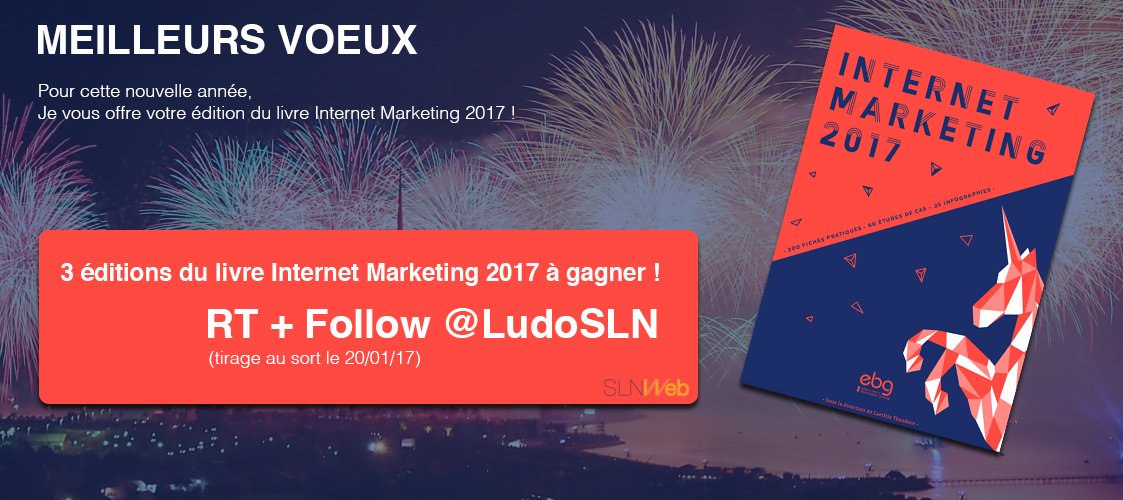 LudoSLN's tweet photo. Meilleurs voeux à tous 🎉🍾🎁

Pour bien communiquer en 2017, tentez de gagner votre édition d'Internet Marketing 2017 ➡️ RT + Follow @LudoSLN https://t.co/9kWF9igOnV