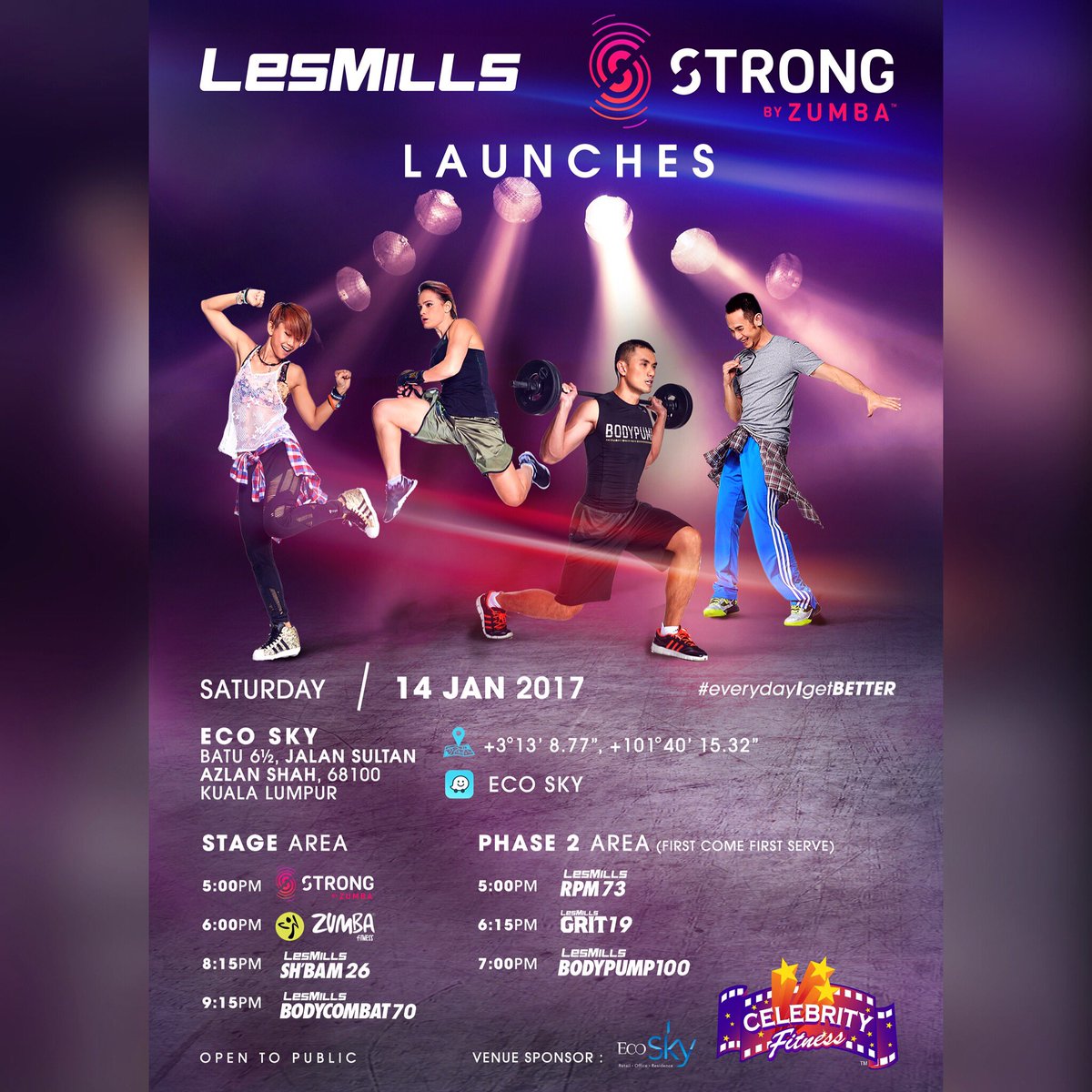 CelFitMalaysia's tweet photo. Lock your date and time in calendar now! Waze: #EcoSky 
#everdayIgetBETTER #LesmillsLaunch #StrongByZumbaLaunch https://t.co/3ZHsUruy2W