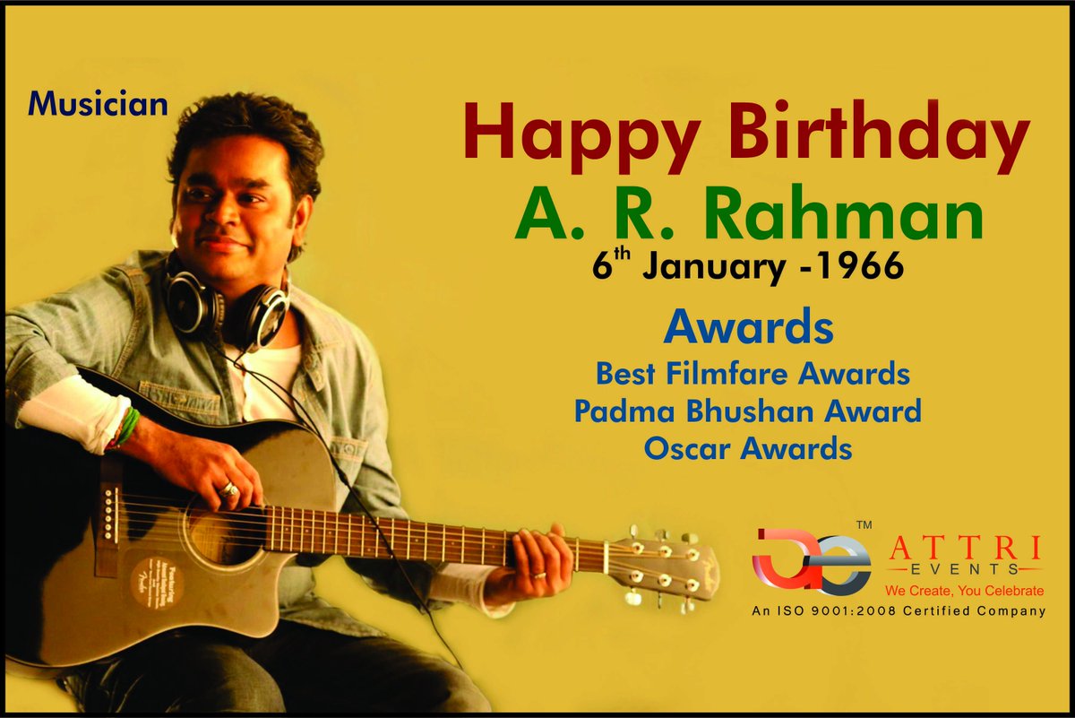 attri_events's tweet photo. #wishingHappyBirthdaytoARRahman #fromteam #attrievents #liveconcertsorganizers #attrievents.com https://t.co/8jx2YippIf