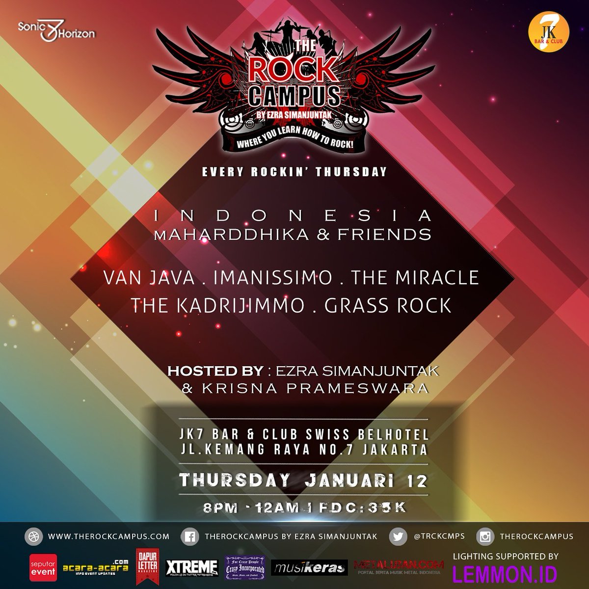 Ezra_ZiFactor's tweet image. 12 Jan ini! &apos;Indonesia Maharddhika&apos; at #THEROCKCAMPUS -
@VanJavaProg 
@KadriJimmo 
@TheMiracleTNA 
@imanissimo 
&amp;amp; gueststar @GrassRock_ID !!